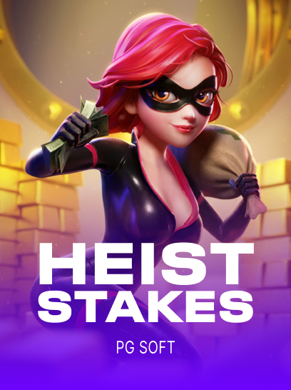 Heist Stakes